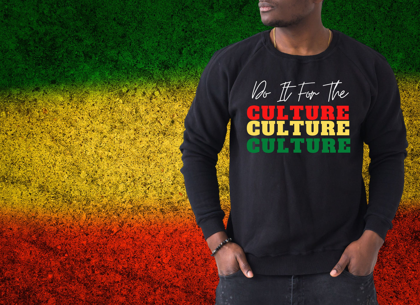 Do It for the Culture