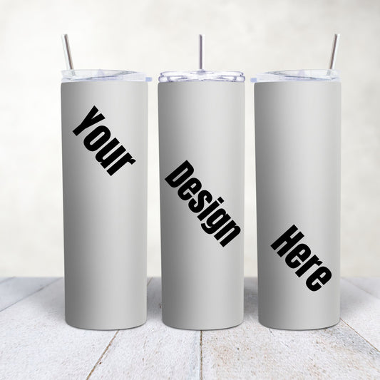Custom 20oz Skinny Tumblers